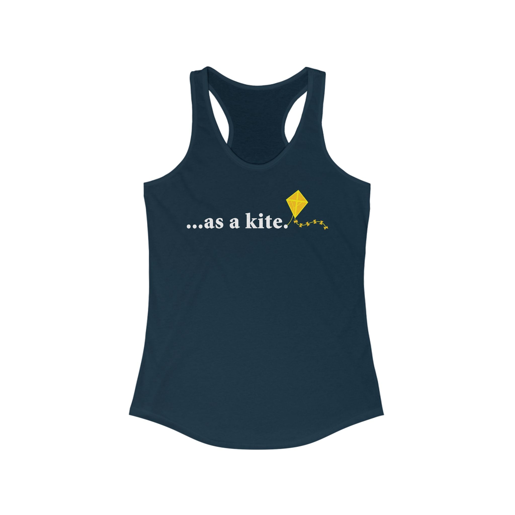 ...As A Kite  - Women’s Racerback Tank