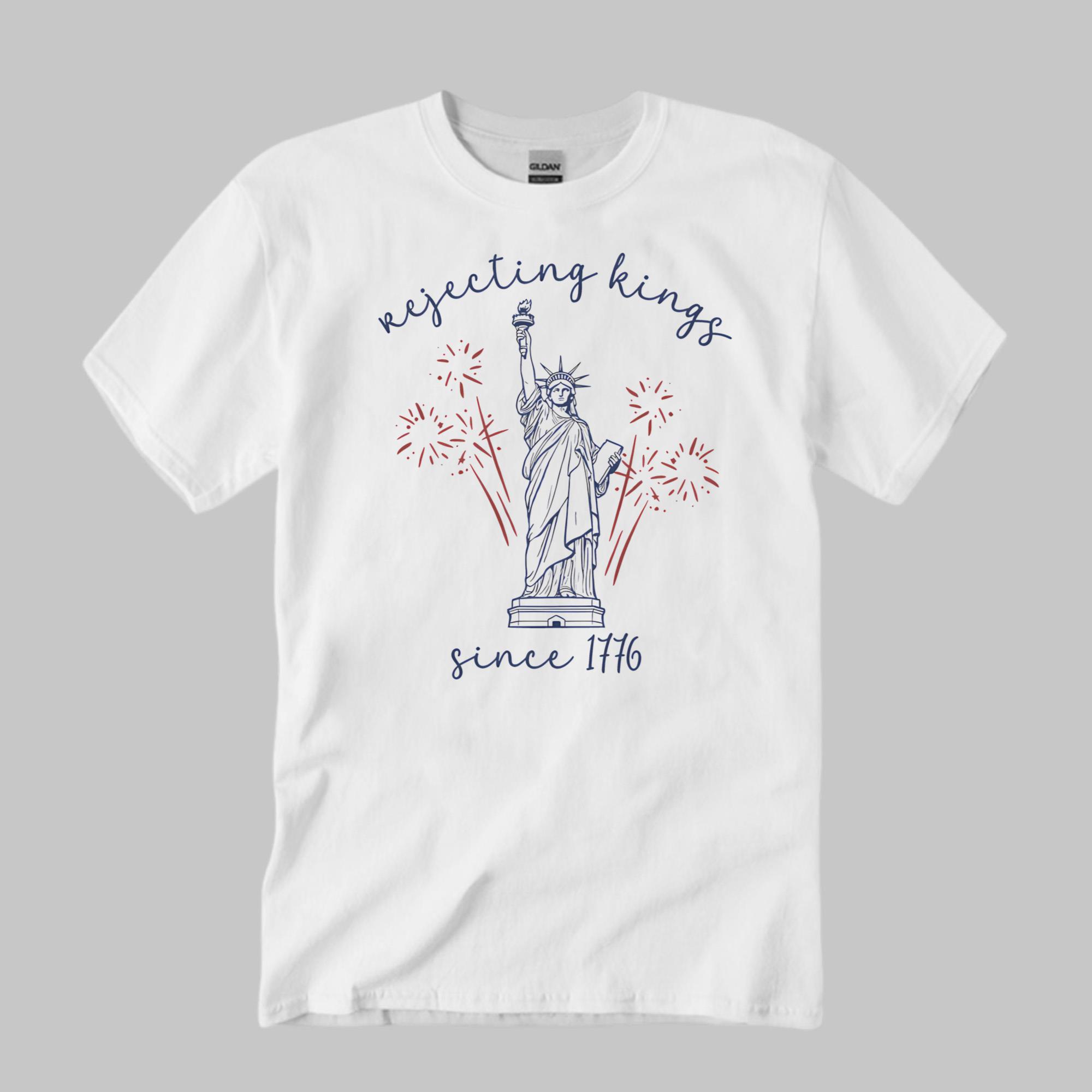 2026 4th Of July Rejecting Kings Since 1776 Shirt