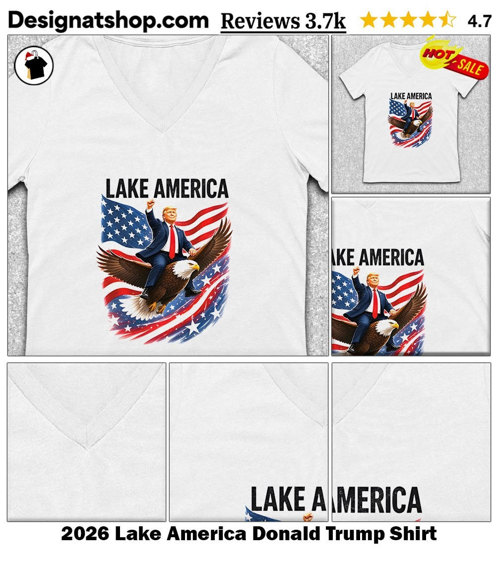 2026 Lake America Donald Trump Shirt
