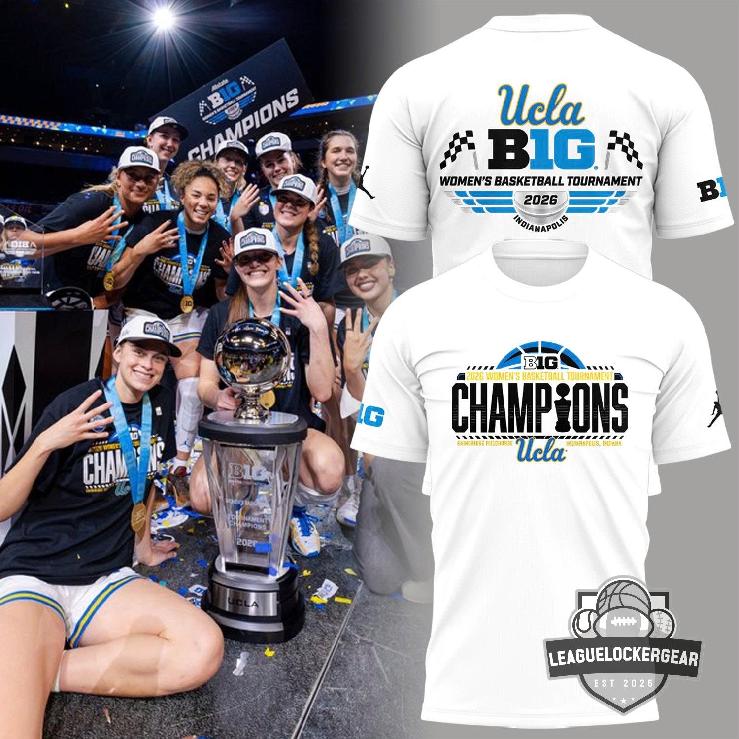 UCLA 2026 Big Ten Women’s Basketball Tournament Champions T-Shirt