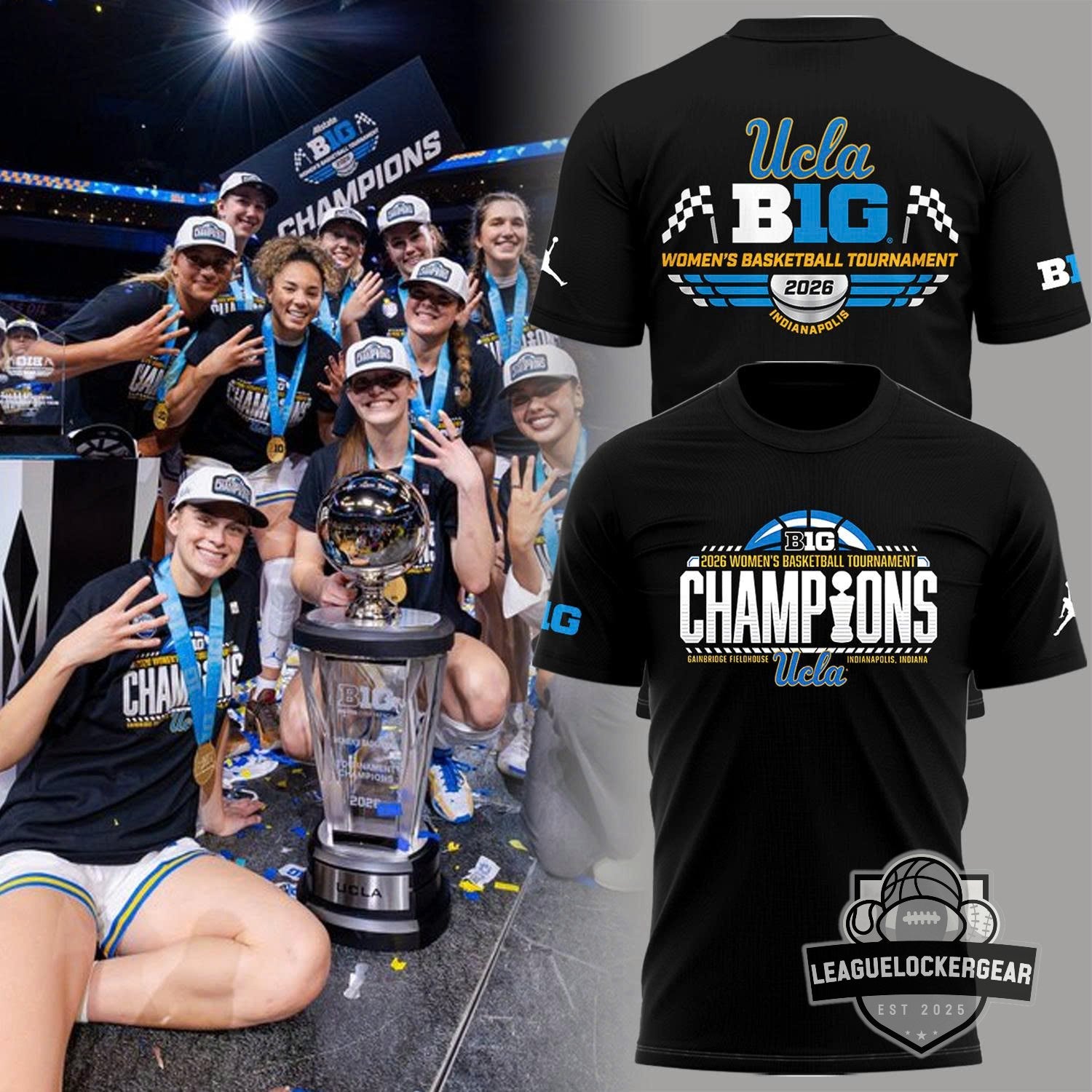 UCLA 2026 Big Ten Women’s Basketball Tournament Champions T-Shirt