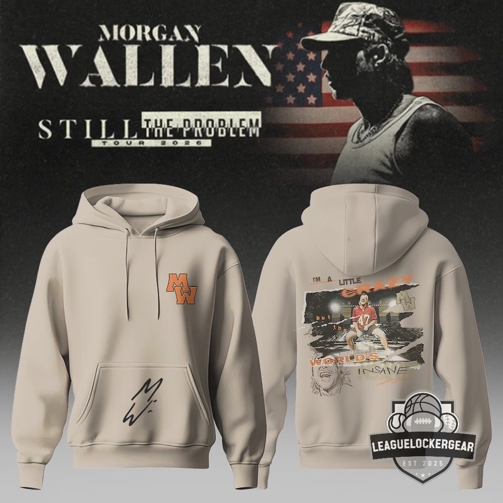 Morgan Wallen Still The Problem Tour 2026 Hoodie