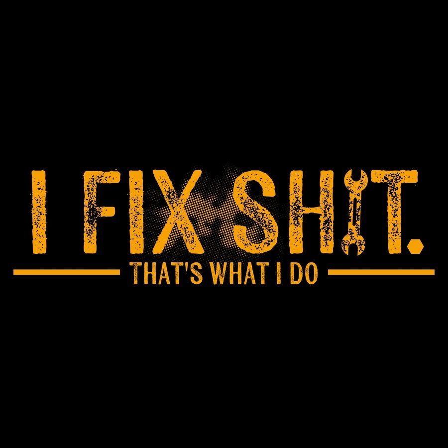 I Fix Sh*t Hoodie - Black
