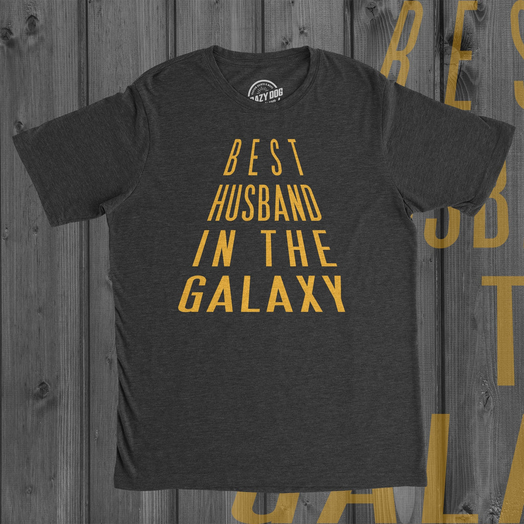 Best Husband In The Galaxy Men's T Shirt