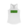 I Colored My Balls Green For This? - Women’s Racerback Tank