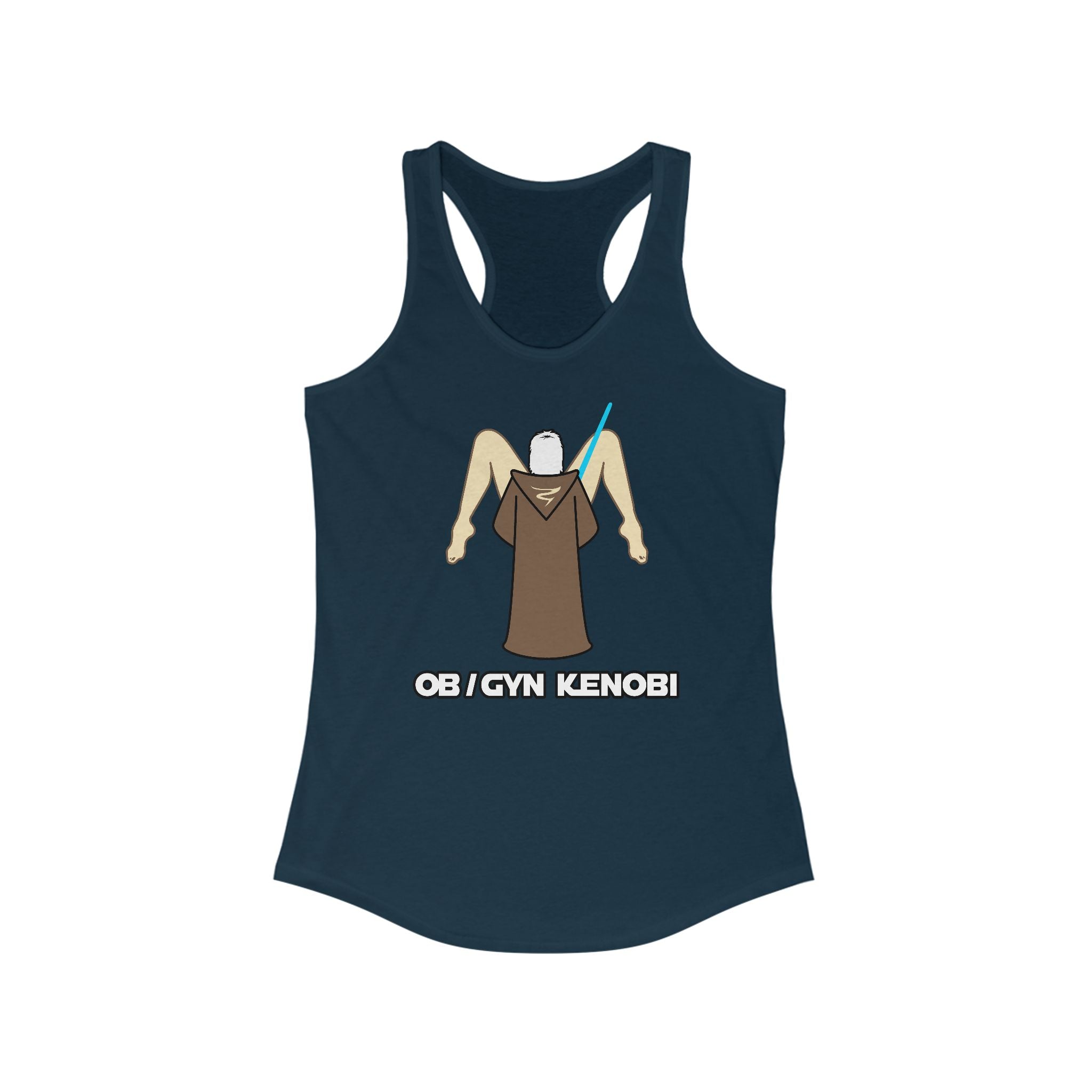 Ob Gyn Kenobi  - Women’s Racerback Tank