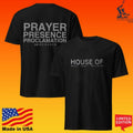 2819 Church House Of Prayer Presence Proclamation T-shirt