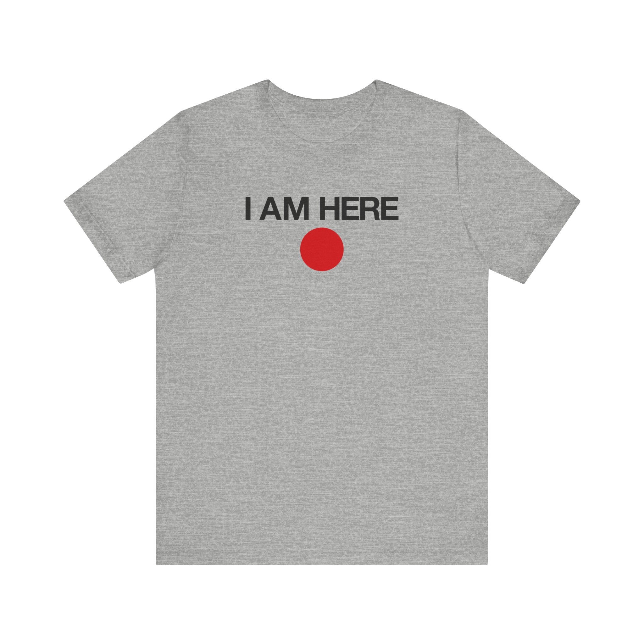 I Am Here - Men's T-Shirt
