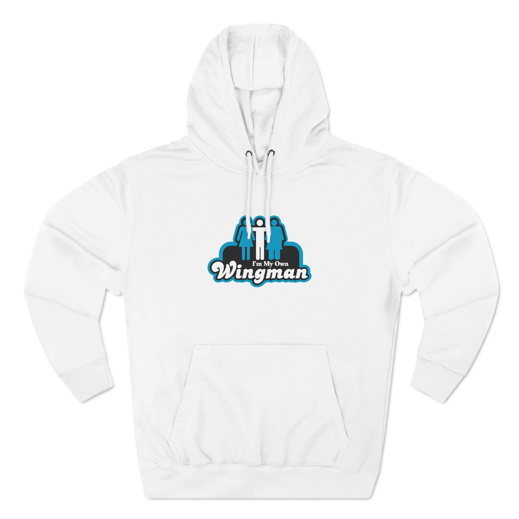 I'm My Own Wingman - Hoodie