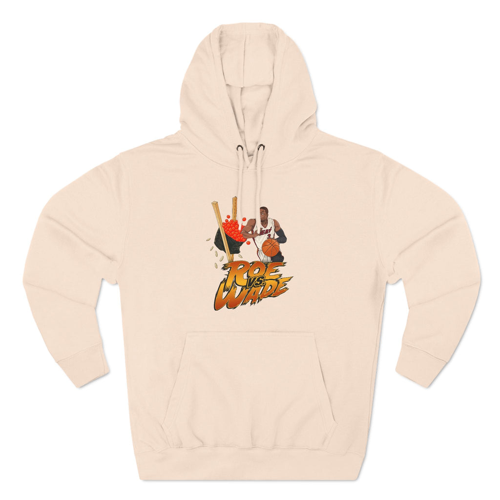 Roe Vs. Wade - Hoodie
