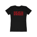 I'm Not Anti-Vax I'm Pro Measles - Women’s T-Shirt
