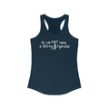 No You Can't Have A Fucking Cigarette  - Women’s Racerback Tank