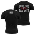 Built For Bad Days T-Shirt - Black