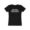This T-Shirt Seemed Funnier When I Bought It - Women’s T-Shirt