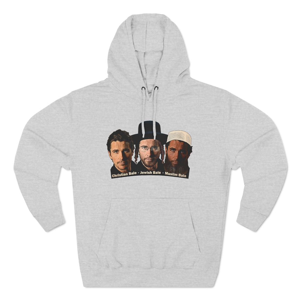 Christian Bale - Jewish Bale - Muslim Bale - Hoodie