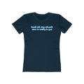 Look At My Chest When You're Talking To Me - Women’s T-Shirt
