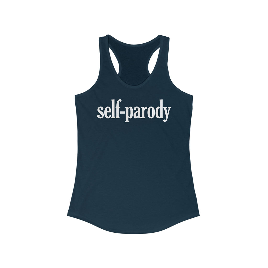Self-Parody  - Women's Racerback Tank