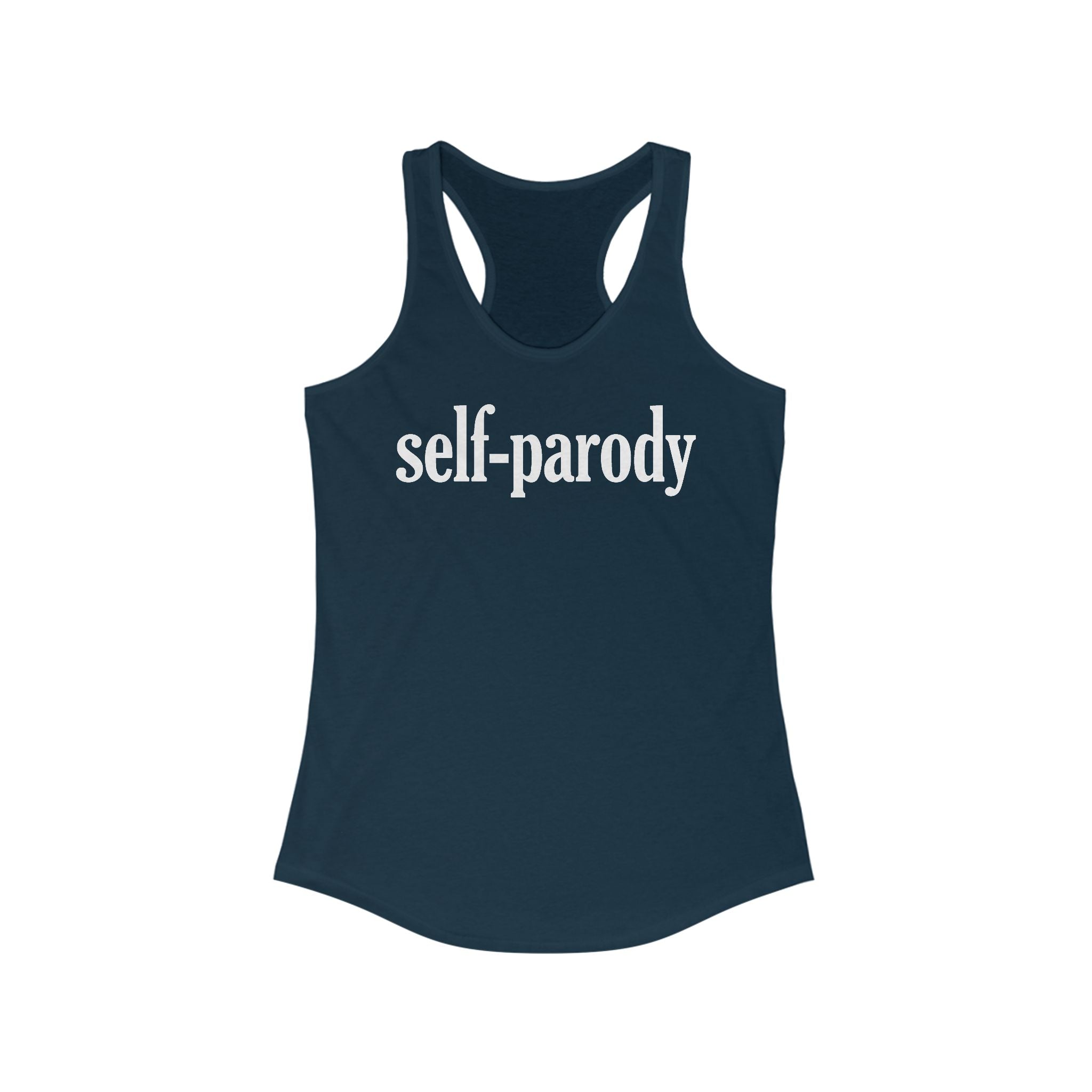 Self-Parody  - Women's Racerback Tank