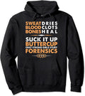 Forensics Suck It Up Buttercup Forensic Science Tee Pullover Hoodie