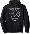 Don't Panic 42 Answer To Life Universe And Everything Pullover Hoodie
