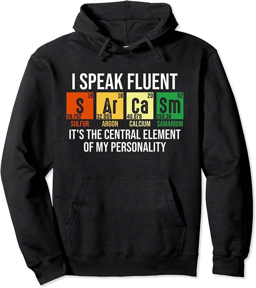 I Speak Fluent Science Teacher Nerd Gift Pullover Hoodie
