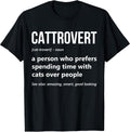 Cat Lover Funny Cattrovert Definition Kitty Kitten Cat Mom T-Shirt