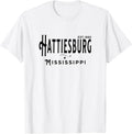 Proud Hattiesburg Mississippi Locals Visitors
