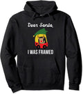 Dear Santa I Was Framed Funny Christmas Holiday Pullover Hoodie