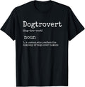 Dogtrovert Definition, Funny Dog Shirts for Women Men, Dog T-Shirt