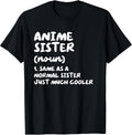 Anime Sister Funny Typography Gifts
