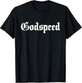 Inspirational GOD Speed T-Shirt