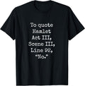 To Quote Hamlet Act 3 Scene 3 Line 92 No