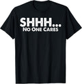 Funny No One Cares