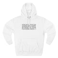 How Dare I Wear This Goddamn Shirt - Hoodie