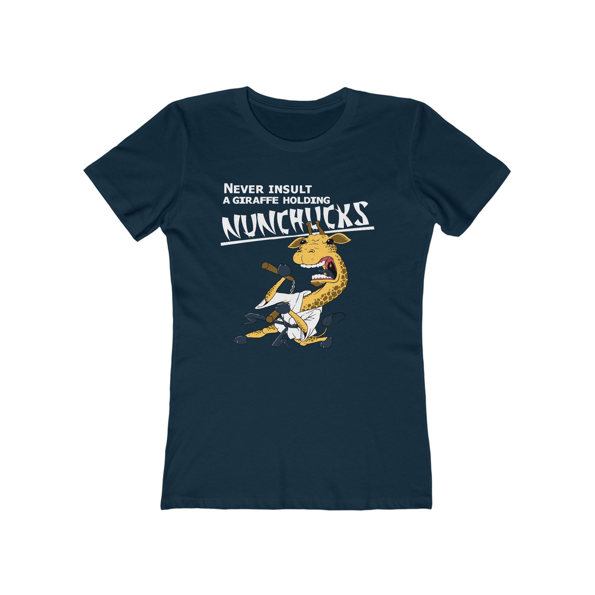 Never Insult A Giraffe Holding Nunchucks - Women’s T-Shirt