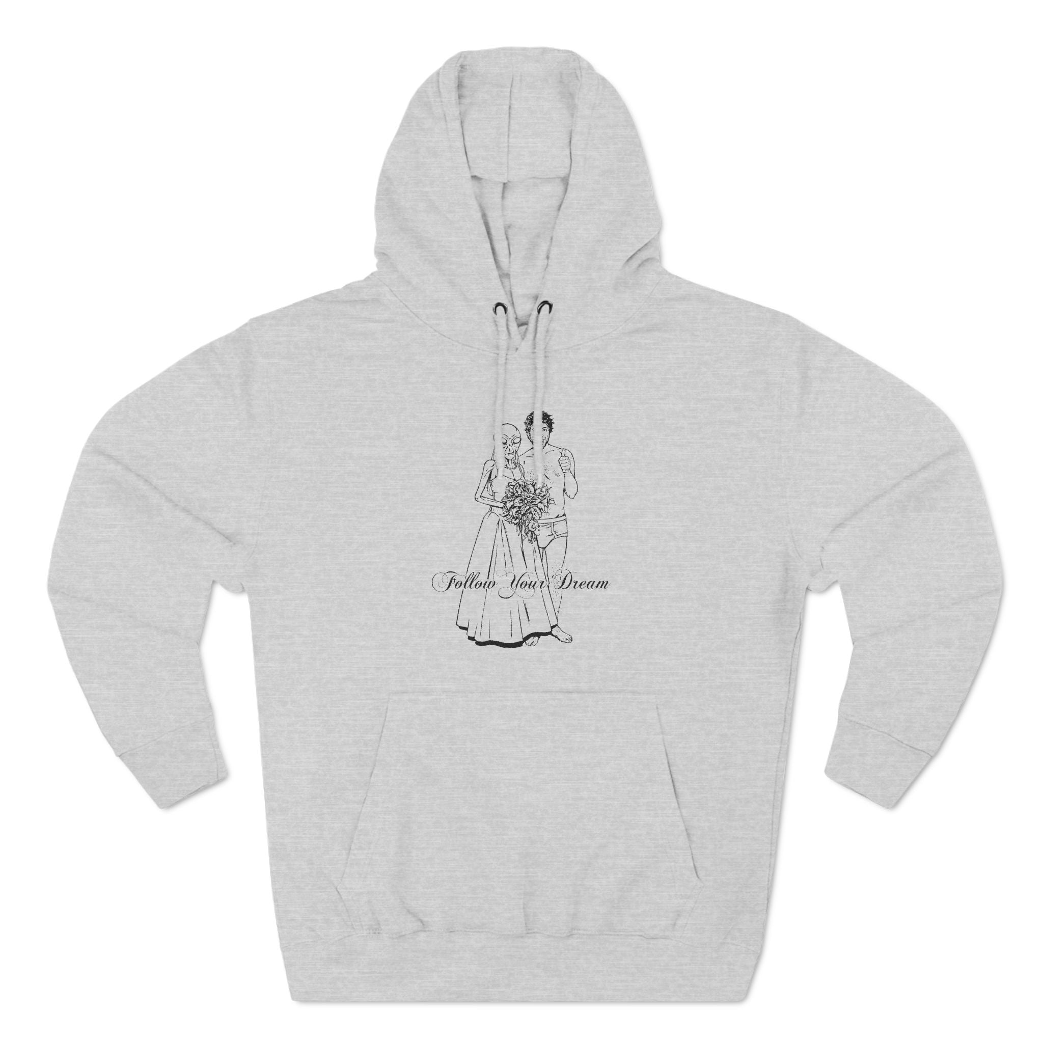 Follow Your Dream - Hoodie
