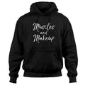 Workout Quote for Women Cheer Gift Muscles and Makeup Pullover Hoodie