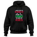 I Would Push You In Front Of Zombies To Save My Cat Lover Pullover Hoodie
