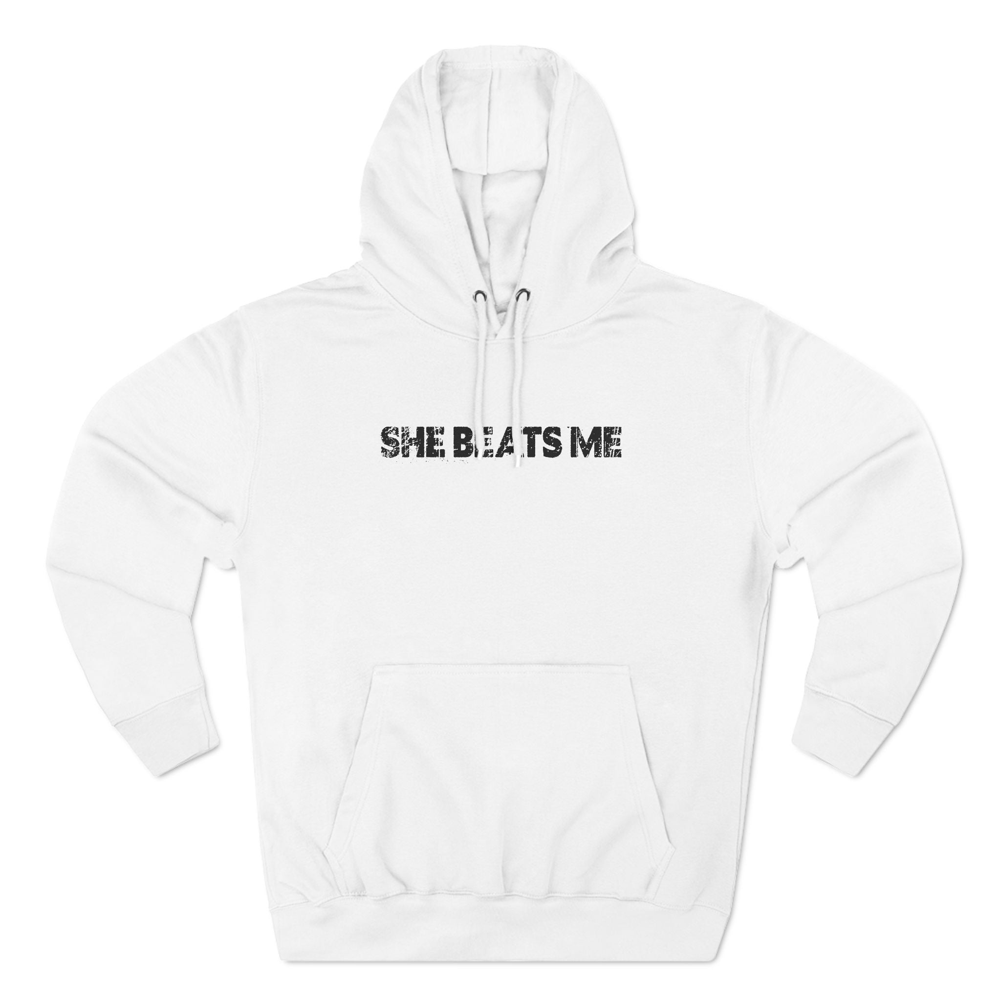 She Beats Me - Hoodie
