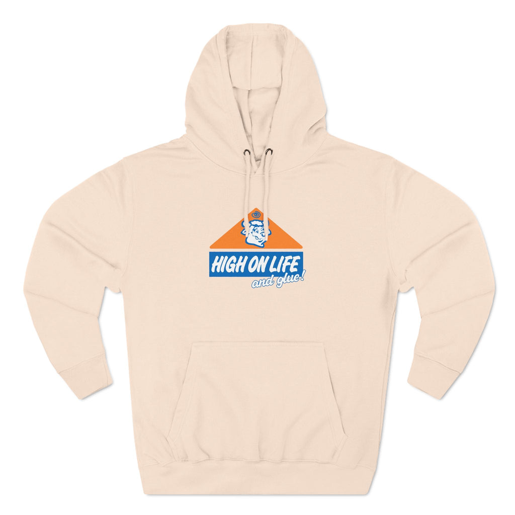 High On Life (And Glue) - Hoodie