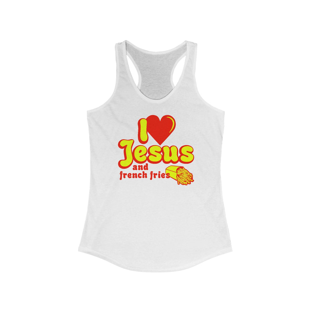 I Heart Jesus (And French Fries) - Women’s Racerback Tank