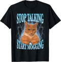Stop Talking, Start Mogging Funny Cat Meme Mog Men Women Kids T-Shirt
