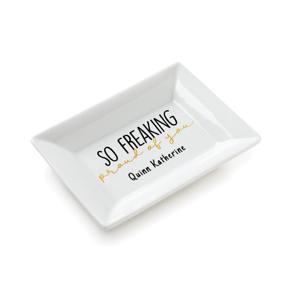 So Freaking Proud Personalized Rectangle Trinket Dish