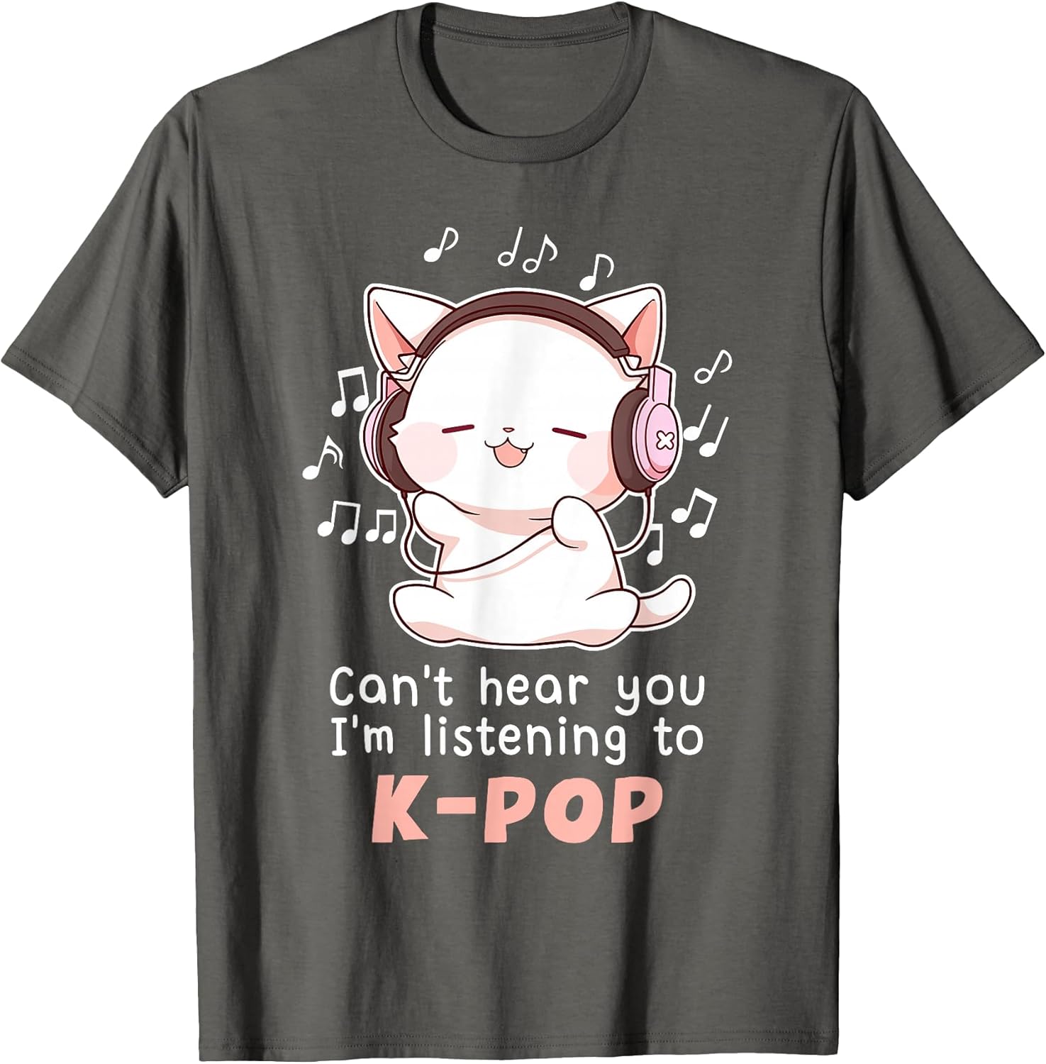 Funny Cute Cat Lover Can't Hear You I'm Listening to K pop T-Shirt
