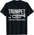 Gift to Marching Band Trumpet T-Shirt