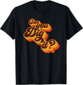 Can You Understand? Vintage Retro 70s T-Shirt