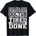 Cool Naturopathic Doctor Humor Quote Merch
