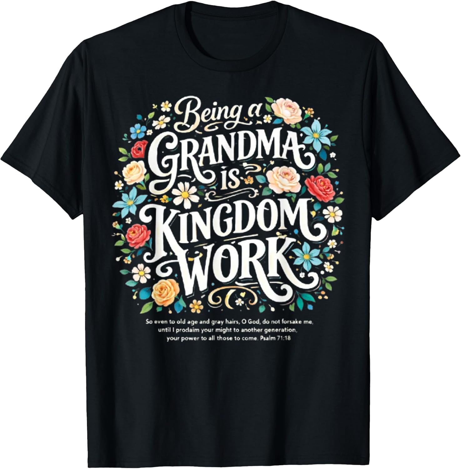 Being A Grandma Is Kingdom Work By Merch