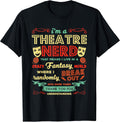 Ich bin ein Theater Nerd Lustiges Theater Geschenk