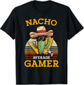 Nacho Average Gamer Video Game Player Funny Vintage Gaming T-Shirt